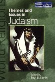 Themes and Issues in Judaism Themes and Issues in Judaism