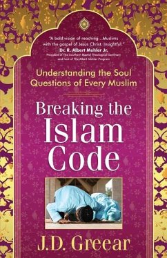 Breaking the Islam Code - Greear, J D