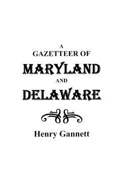 Gazetteer of Maryland and Delaware