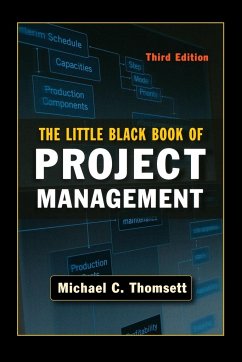 The Little Black Book of Project Management - Thomsett, Michael C.