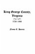 King George County, Virginia 1720-1990 - Bild 1