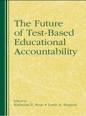 The Future of Test-Based Educational Accountability