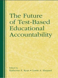 The Future of Test-Based Educational Accountability