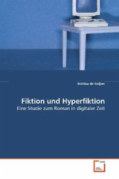 Fiktion und Hyperfiktion - Keijzer, Bettina de