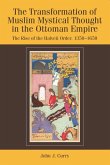 The Transformation of Muslim Mystical Thought in the Ottoman Empire