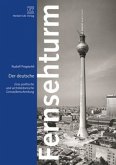 Der deutsche Fernsehturm