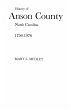 History of Anson County, North... - Bild 1