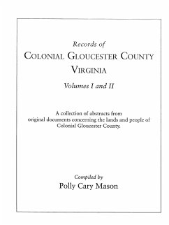 Records of Colonial Gloucester County, Virginia