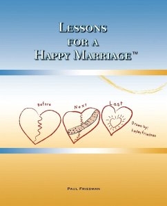 Lessons for a Happy Marriage - Friedman, Paul