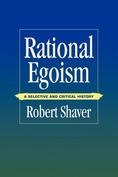 Rational Egoism - Shaver, Robert