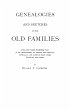 Genealogies and Sketches of Some Old... - Bild 1