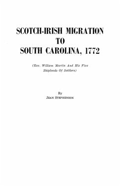 Scotch-Irish Migration to South Carolina, 1772