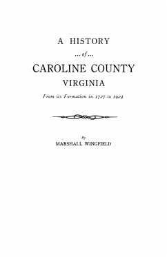 History of Caroline County, Virginia - Wingfield, Marshall