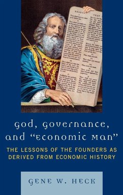 God, Governance, and Economic Man - Heck, Gene W.