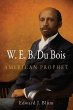W.E.B. Du Bois, American Prophet - Bild 1