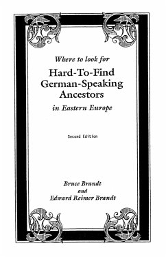 Where to Look for Hard-To-Find German-Speaking Ancestors in Eastern Europe