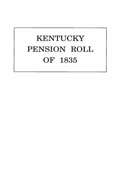 Kentucky Pension Roll for 1835 - U. S. War Department