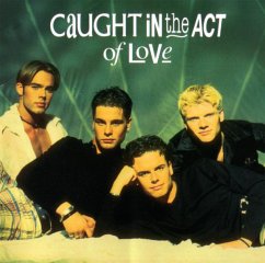 Caught In The Act Of Love - Caught In The Act