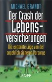 Der Crash der Lebensversicherungen