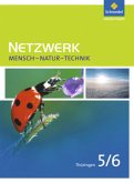 Netzwerk Mensch - Natur - Technik - Ausgabe 2009 für Thüringen / Netzwerk Mensch Natur Technik, Ausgabe Thüringen