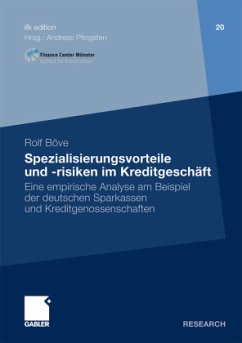 Spezialisierungsvorteile und -risiken im Kreditgeschäft - Böve, Rolf