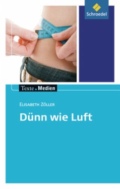 Dünn wie Luft, Textausgabe mit Materialien - Kolloch, Brigitte;Zöller, Elisabeth