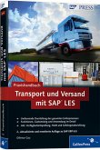 Praxishandbuch Transport und Versand mit SAP LES