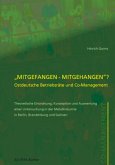 Mitgefangen - mitgehangen?