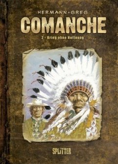 Comanche - Krieg ohne Hoffnung - Hermann;Greg