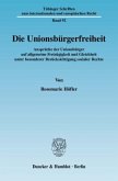 Die Unionsbürgerfreiheit