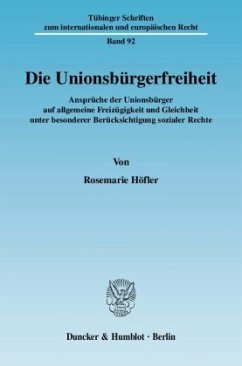 Die Unionsbürgerfreiheit - Höfler, Rosemarie