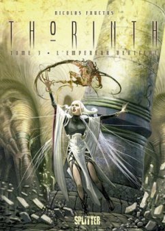 Der vertikale Kaiser / Thorinth Bd.3 - Fructus, Nicolas Der vertikale Kaiser / Thorinth Bd.3 - Fructus, Nicolas