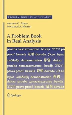 A Problem Book in Real Analysis - Aksoy, Asuman G.;Khamsi, Mohamed A.