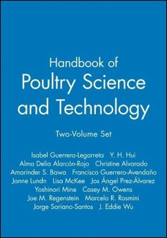 Handbook of Poultry Science and Technology, Set - Guerrero-Legarreta, Isabel / Hui, Y. H. / Alarcón-Rojo, Alma Delia et al. (Hrsg.)