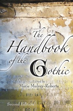 The Handbook of the Gothic - Mulvey-Roberts, Marie