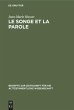 Le songe et la parole - Bild 1