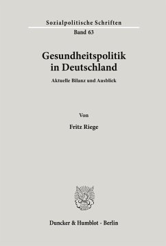 Gesundheitspolitik in Deutschland. - Riege, Fritz
