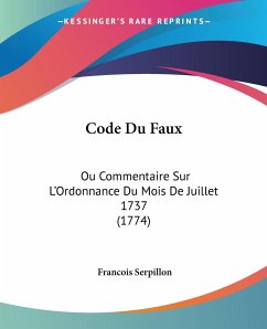 Code Du Faux - Serpillon, Francois