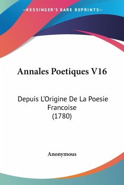 Annales Poetiques V16 - Anonymous