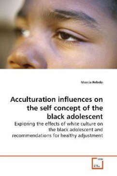 Acculturation influences on the self concept of the black adolescent - Rebelo, Marcia