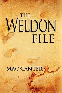 The Weldon File - Canter, Mac