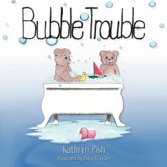 Bubble Trouble - Pish, Kathryn; Crider, Darcy R.