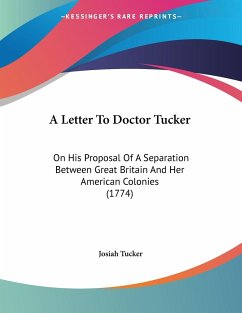 A Letter To Doctor Tucker - Tucker, Josiah