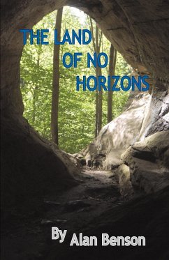 The Land of No Horizons - Benson, Alan