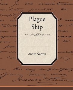 Plague Ship - Norton, Andre