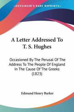 A Letter Addressed To T. S. Hughes