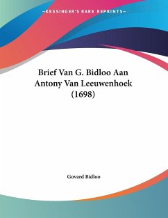 Brief Van G. Bidloo Aan Antony Van Leeuwenhoek (1698)