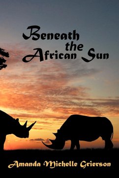 Beneath the African Sun