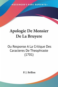 Apologie De Monsier De La Bruyere