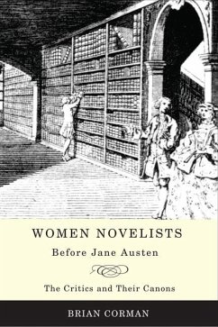 Women Novelists Before Jane Austen - Corman, Brian